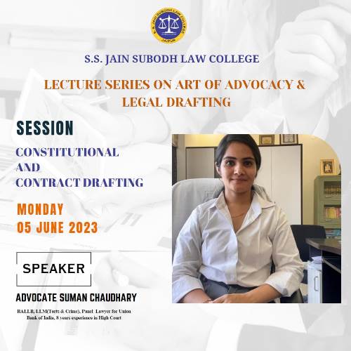 Lecture Series on Art of Advocacy and Legal Drafting (Constitutional and Contract Drafting)